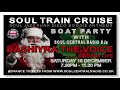 SOUL TRAIN CRUISE CHRISTMAS SPECIAL 15TH DECEMBER 2018