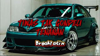 DJ TIWAS TAK GONDELI TENANAN - GalaRemix