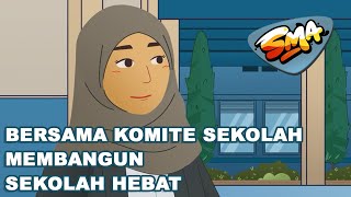 Bersama Komite Sekolah Membangun SMA Yang Hebat Bersama Komite Sekolah Membangun SMA Yang Hebat