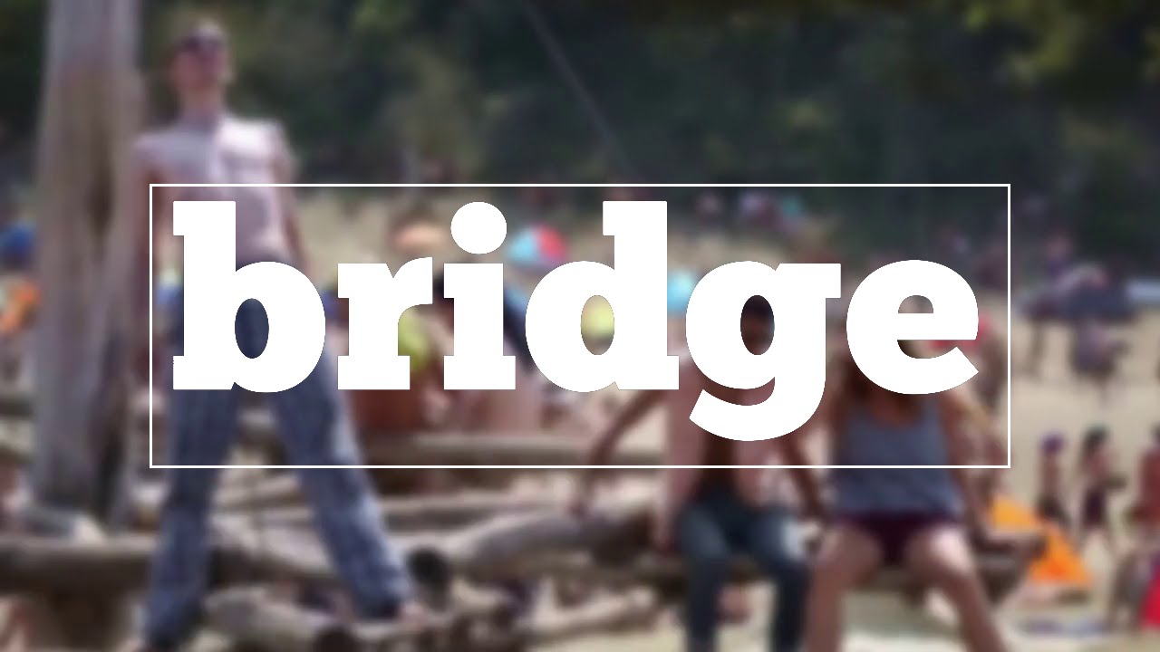 bridge spelling - YouTube