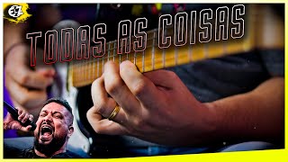 Video thumbnail of "FERNANDINHO - TODAS AS COISAS | GUITARRA"