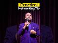 One Simple Tip for Better Networking