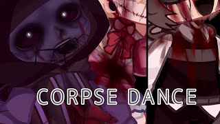 |Corpse Dance MEME| {ft. Afton's kids} TW: Blood,Gore (13+) Resimi