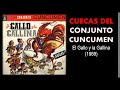 Conjunto Cuncumén - El Gallo y la Gallina (1969)