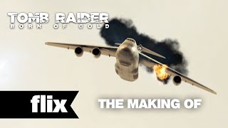 Making The Plane Crash Scene - Tomb Raider: Born of Gold