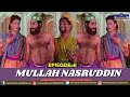 Mullah Nasruddin | Episode 4