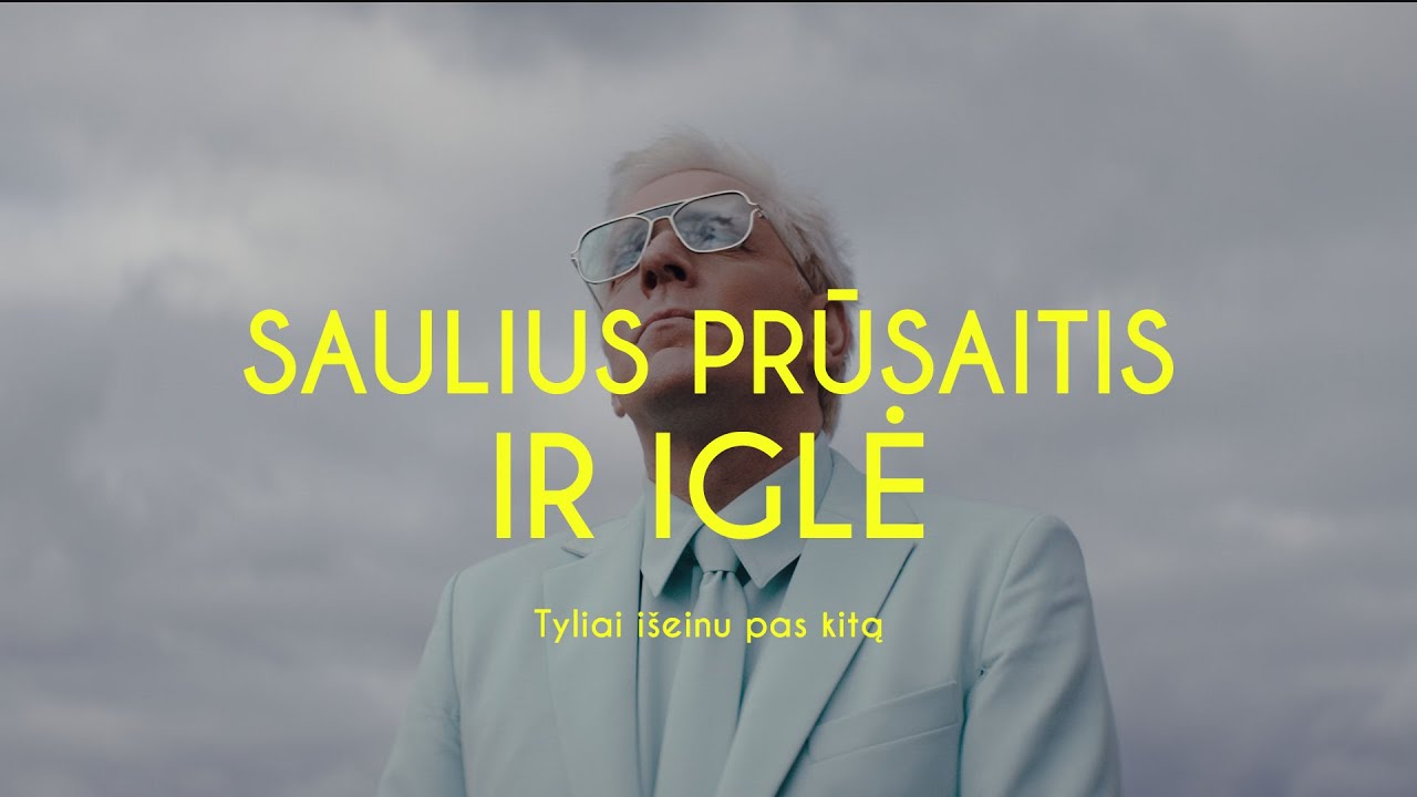 Saulius Prūsaitis ir Iglė - Tyliai išeinu pas kitą