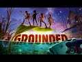 Grounded: To the Upper Yard