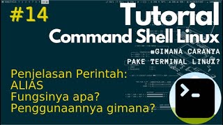 Belajar Terminal Linux #14 - Penjelasan Perintah "alias"