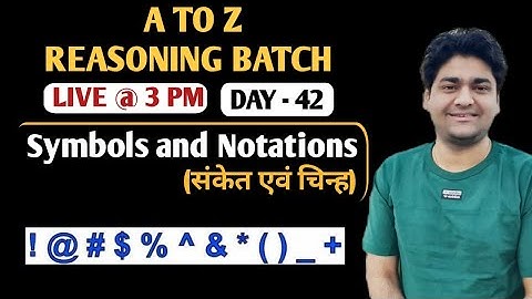 Symbols and Notations || Part - 1 || SSC || BANK || RAILWAY || Reasoning by Abhishek Sharma