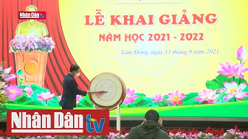 Lâm Đồng khai giảng năm học mới