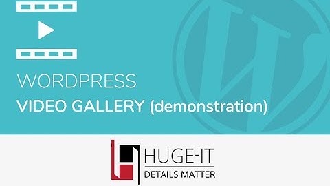 Huge-IT Video Gallery Demonstration