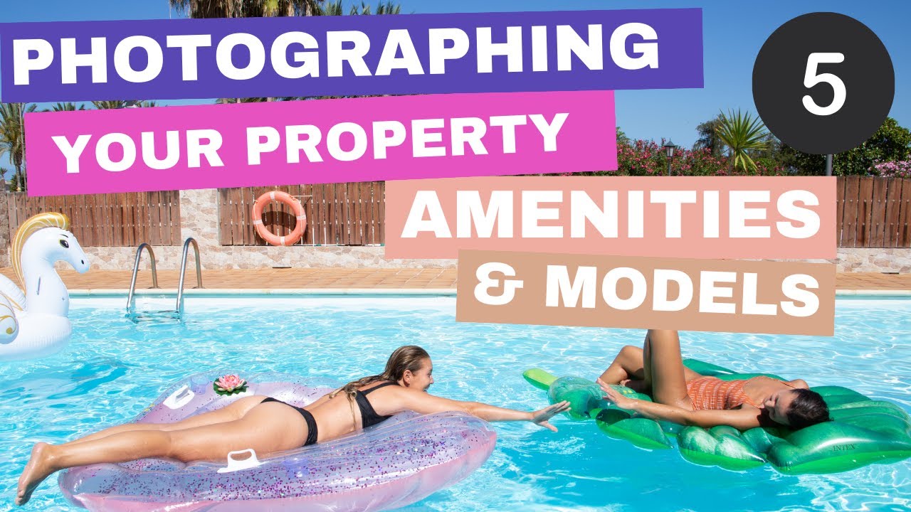 #5 How to Photograph Your Vacation Rental for Maximum Impact - Amenities, Rooms, Details 