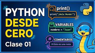 Python desde cero | 01 print, variables y comentarios