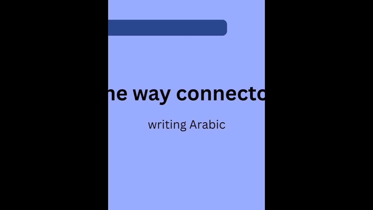 practice on the one way connectors in Arabic YouTube