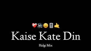 Kaise Kate Din - Halgi Mix - It's OmkarStyle Remix #oldsong 