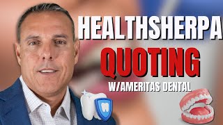 Quoting on Healthsherpa with Ameritas Dental