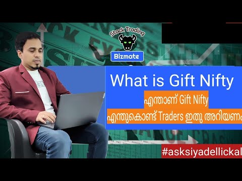 What is Gift Nifty | Gift Nifty Malayalam