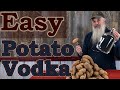 How To Make Potato Vodka For Beginners