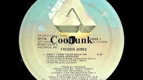 Freddie James - Don't Turn Your Back On Love (12" Funk Extended 1982)
