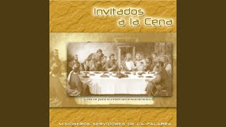 Miniatura de "Misioneros Servidores de la Palabra - Invitados a la Cena"