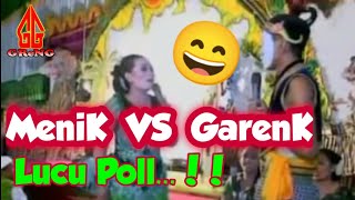 LUCU GAYENG HEBOH Panggung Limbukan Dalang GRENG || Menik - Mboke Ganden - GarenK Tralala
