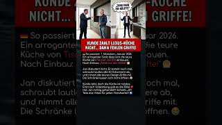 Kunde Zahlt Luxus-Küche Nicht... Dann Fehlen Griffe