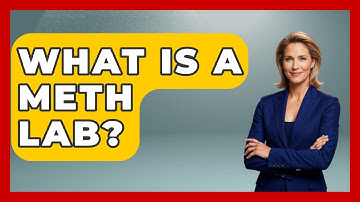 What Is A Meth Lab? - Law Enforcement Insider