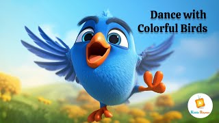 Dance with Colorful Birds #kiddirhythm #kids #kidsvideo #rhythm #kidssong