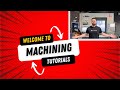 Welcome to machining tutorials master cnc  manual machining  free guides s inside