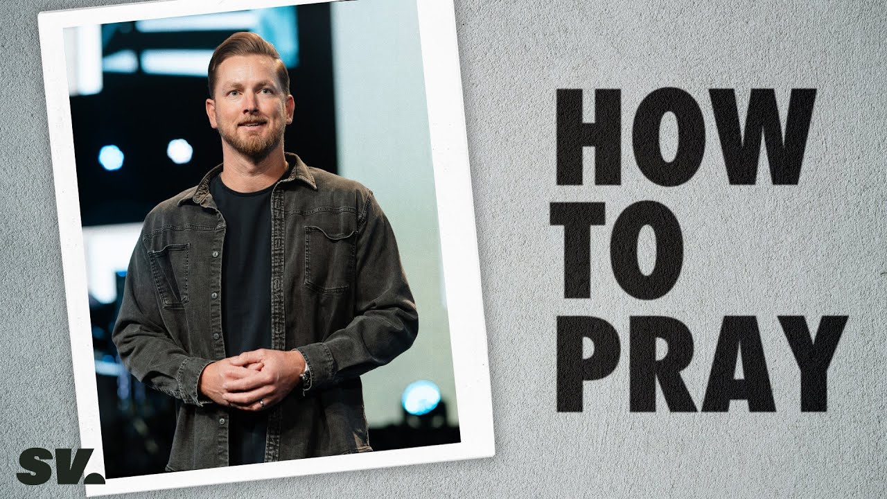 HFBC Message: How to Pray