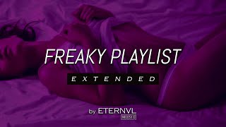 Freaky Bedroom Playlist  // 𝘌𝘟𝘛𝘌𝘕𝘋𝘌𝘋 💜