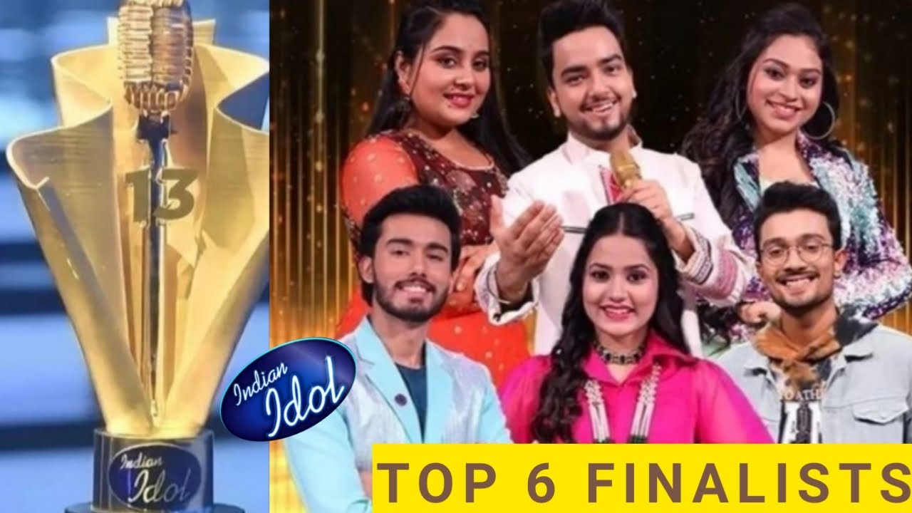 Indian Idol Season 13 ये सिंगर्स है Indian Idol 13 के TOP 6