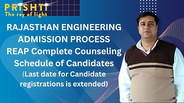 REAP Complete Counseling Schedule of Candidates By Harish Khyani Sir