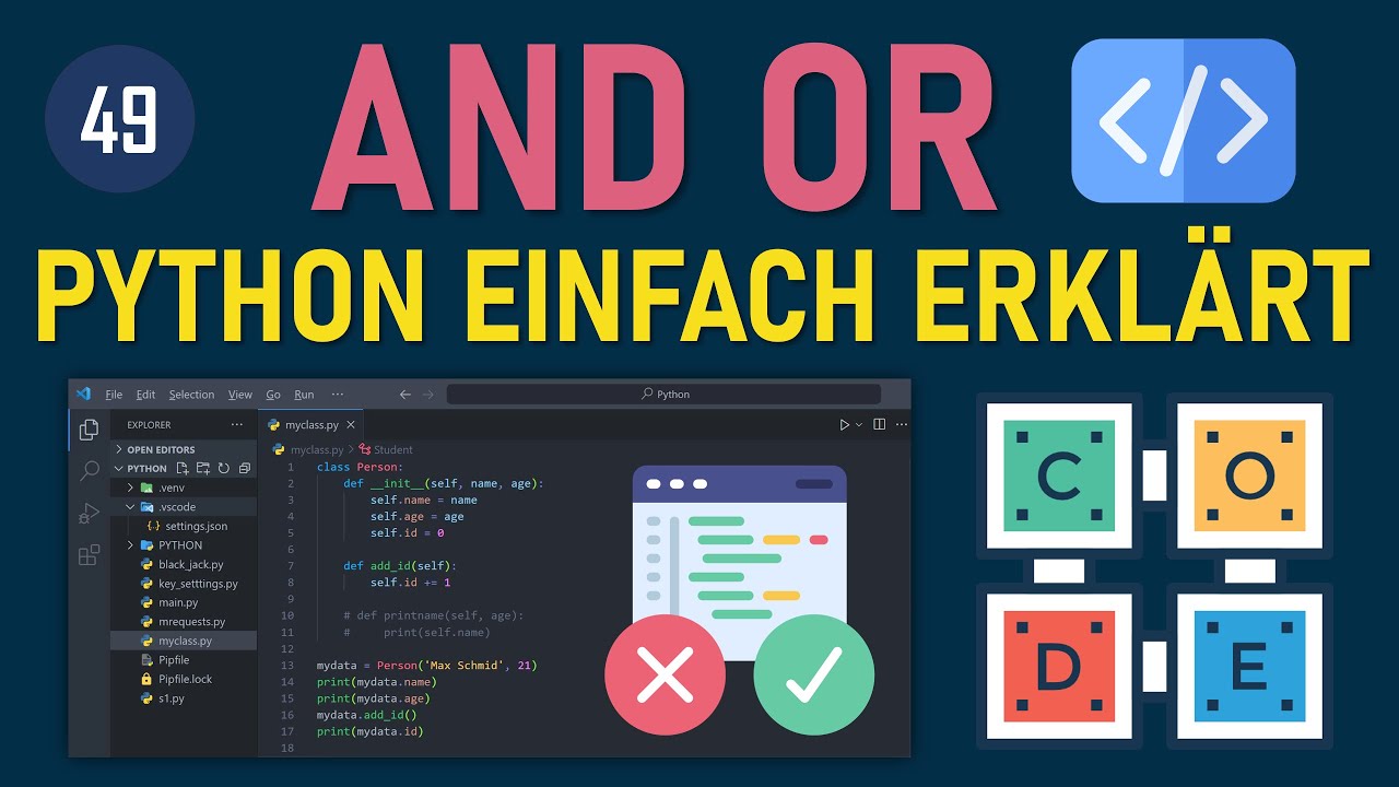 Python Tutorial Deutsch – Eingaben prüfen, logische Operatoren (and/or) verstehen & Fehler vermeiden
