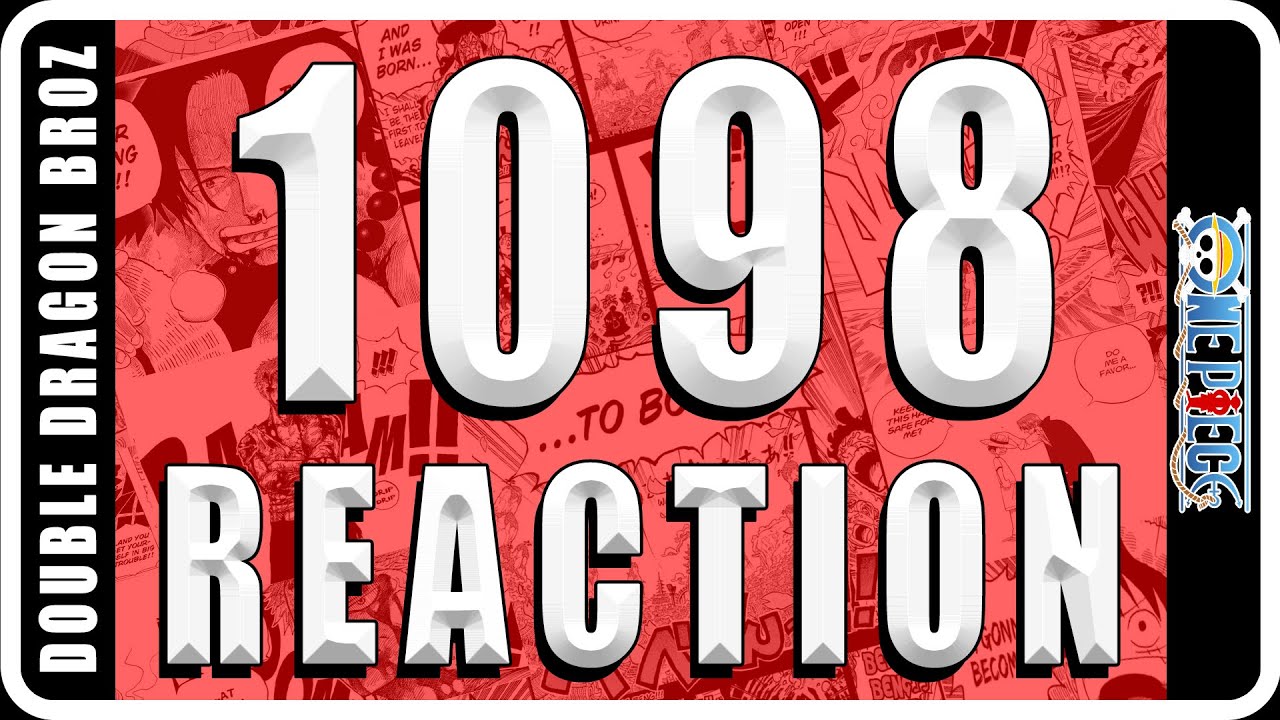 One Piece - Chapter 1098 | Manga Reaction