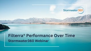 Filterra® Performance Over Time Webinar