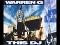 Warren G - This DJ (Slowed & Chopped)