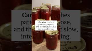 Canning Is More Than Food Preservation