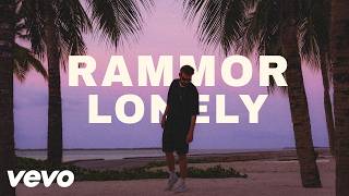 Rammor x Lonely Night x keyløud - Lonely