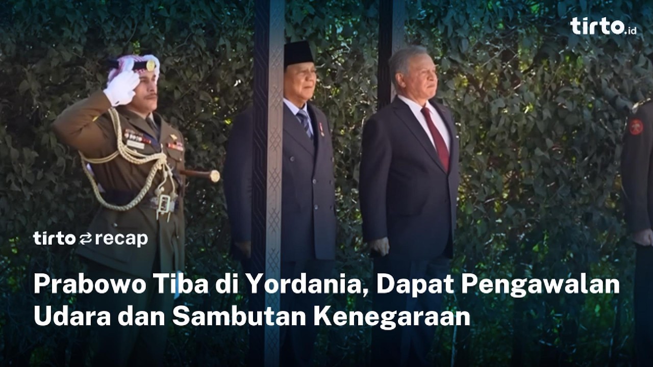 Dikawal F-16 hingga Disambut Raja Abdullah II, Kunjungan Prabowo di Yordania Penuh Kehormatan