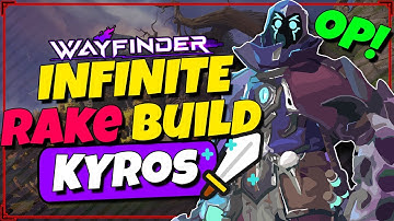 Wayfinder Kyros Best Sword and Shield Build? - OP Infinite Rake Combo Guide