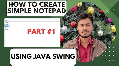 How to create a simple notepad application using java swing #javaswing #java #javaforbeginners