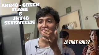 Malaysian React to AKB48 - Green Flash & JKT48 Seventeen