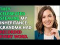 They Celebrated Stealing My Inheritance. Grandma Had Recorded Every Word.