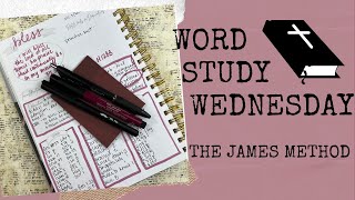 Word Study Wednesday - Bless - The James Method #biblestudy #wordstudy