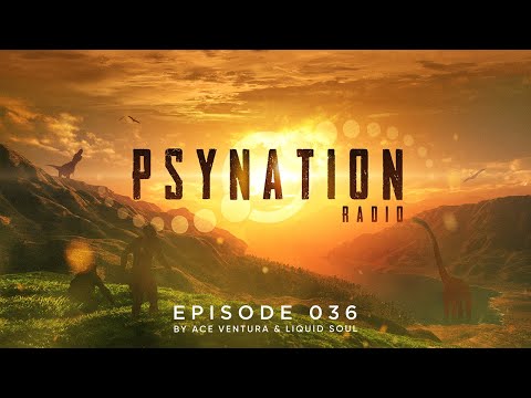 Psy-Nation Radio #036 - incl. Vini Vici Mix [Ace Ventura & Liquid Soul]