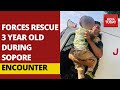 Kashmir encounter: Security forces save 3-yr-old boy from cross-firing; grandfather killed