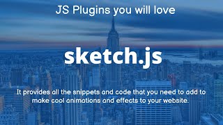 sketch.js plugin  |Sketch.js effects | JS Plugins you will love