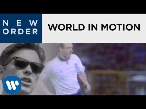 New Order - World In Motion (Official Music Video) 